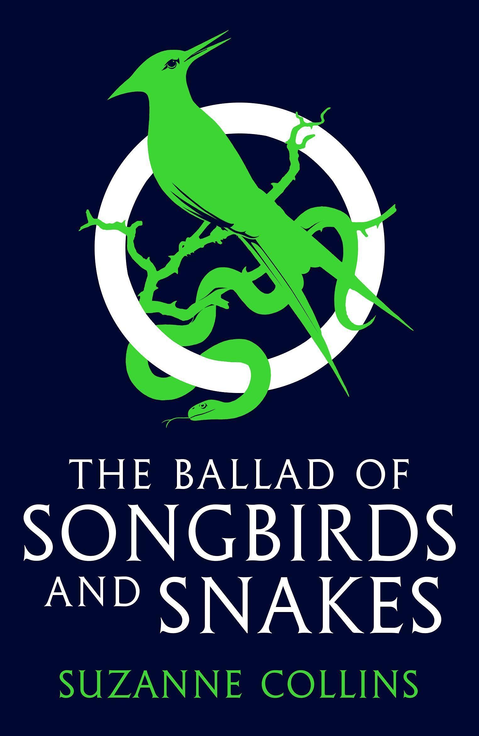 Cover of The Ballad of Songbirds and Snakes