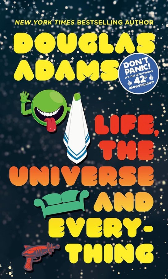 Cover of Life the Universe and Everything