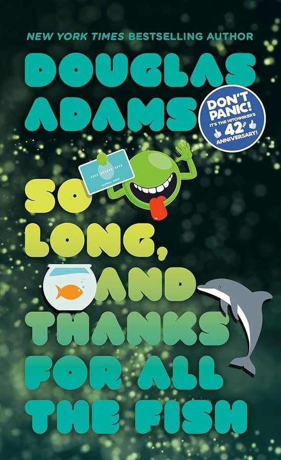 Cover of So Long and Thanks for All the Fish